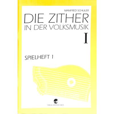 9783853665909 - Spielheft 1 1 - die Zither in der Volksmusik