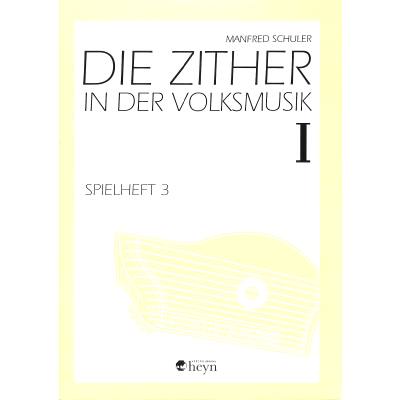 9783853668054 - Spielheft 1 3 - die Zither in der Volksmusik