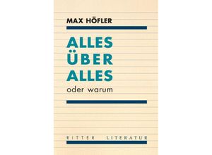 9783854156642 - Alles über alles - Max Höfler Kartoniert (TB)