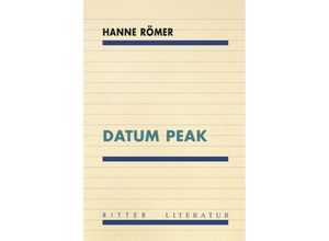 9783854156703 - DATUM PEAK - Hanne Römer Gebunden