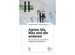 9783854358930 - Agnes Ida Max und die anderen Kartoniert (TB)