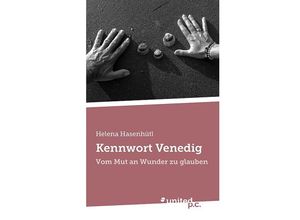 9783854382690 - Kennwort Venedig - Helena Hasenhütl Kartoniert (TB)