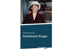 9783854385929 - Parfümerie Puppe - Sandrine Simon Kartoniert (TB)