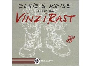 9783854396093 - Elsies Reise durch die VinziRast - Elsie Herberstein Gebunden