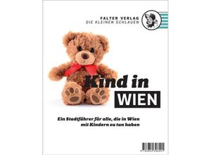 9783854396291 - Die kleinen Schlauen   Kind in Wien Kartoniert (TB)