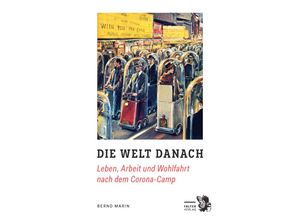 9783854396932 - Die Welt danach - Bernd Marin Kartoniert (TB)