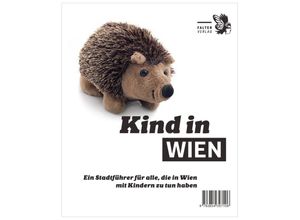 9783854397106 - Die kleinen Schlauen   Kind in Wien Kartoniert (TB)