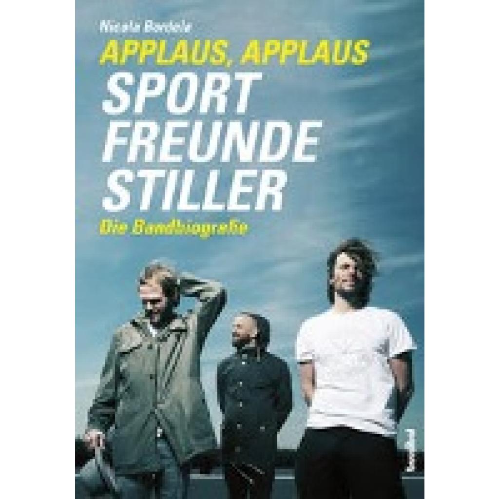 9783854457596 - Bardola Nicola Applaus Applaus - Sportfreunde Stiller