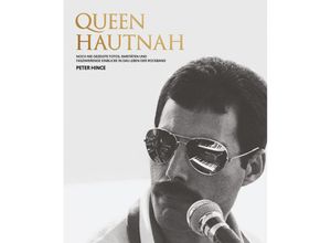 9783854457725 - Queen hautnah - Peter Hince Gebunden