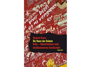 9783854495284 - Die Haare des Kaiman - Manfred Krenn Kartoniert (TB)