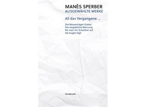 9783854496281 - All das Vergangene  - Manès Sperber Taschenbuch