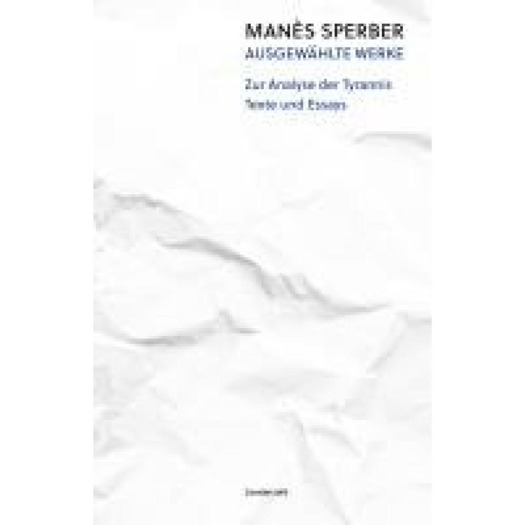 9783854496304 - Sperber Manès Zur Analyse der Tyrannis