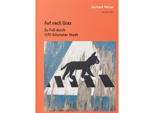 9783854496366 - Auf nach Graz - Gerhard Melzer Gebunden