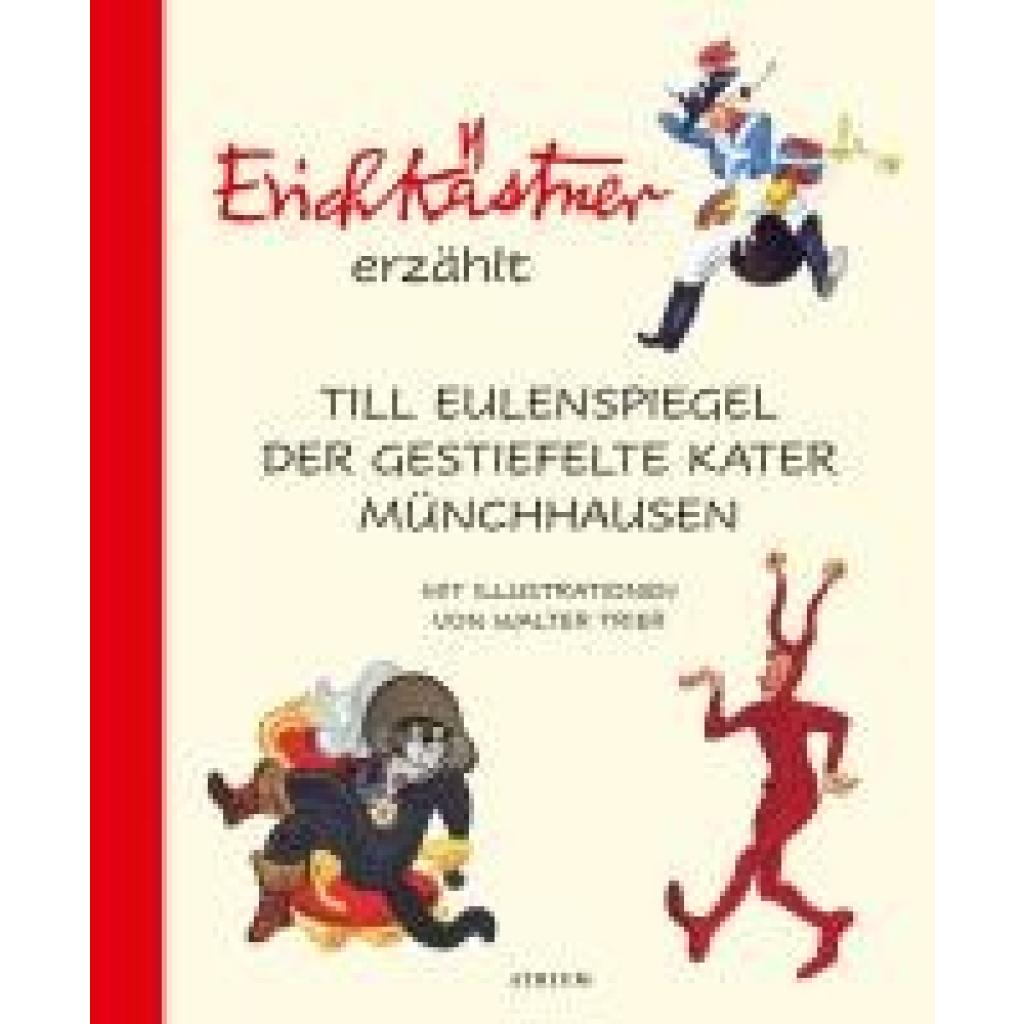 9783855351831 - Kästner Erich Erich Kästner erzählt Till Eulenspiegel Der gestiefelte Kater Münchhausen