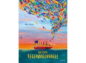 9783855351886 - Der letzte Regenbogenvogel - Nora Brech Gebunden