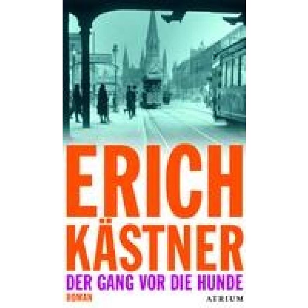 9783855353910 - Kästner Erich Der Gang vor die Hunde