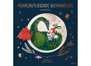 9783855356393 - Franklins fliegende Buchhandlung - Jen Campbell Gebunden