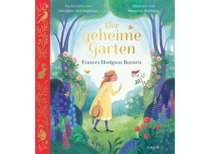 9783855356683 - Der geheime Garten - Geraldine Mccaughrean Gebunden