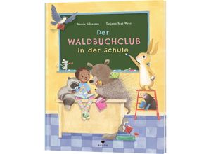 9783855815883 - Der Waldbuchclub in der Schule - Annie Silvestro Gebunden