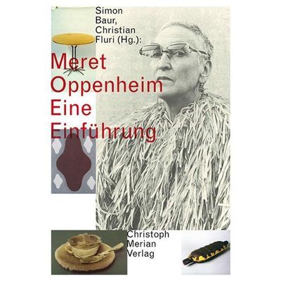 9783856166328 - Meret Oppenheim - Eine Einführung Kartoniert (TB)