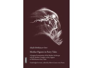 9783856307912 - Mother Figures in Fairy Tales - Sibylle Birkhäuser-Oeri Gebunden