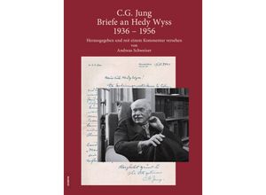 9783856307943 - CG Jung Briefe an Hedy Wyss 1936 - 1956 - Carl Gustav Jung Gebunden