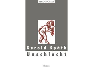 9783857877025 - Gerold Späth - GEBRAUCHT Unschlecht - Preis vom 04112023 060105 h