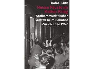 9783857918612 - Heisse Fäuste im Kalten Krieg - Rafael Lutz Gebunden