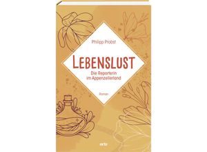 9783858303042 - Lebenslust - Philipp Probst Gebunden