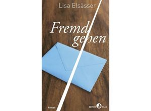 9783858697141 - Edition Blau   Fremdgehen - Lisa Elsässer Kartoniert (TB)