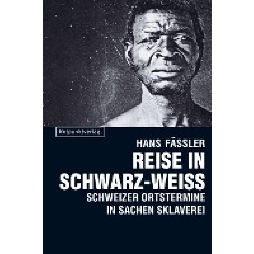 9783858698834 - Fässler Hans Reise in Schwarz-Weiss