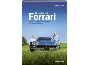 9783858828774 - Ein Leben mit Ferrari - Esther Ferrari Gebunden