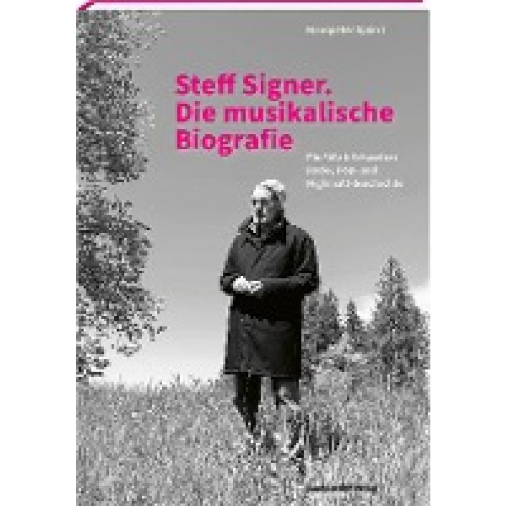 9783858828880 - Spörri Hanspeter Steff Signer Die musikalische Biografie