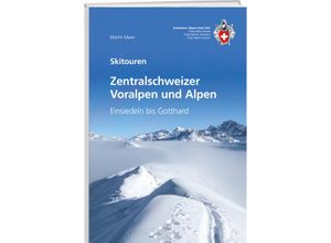 9783859024700 - Zentralschweizer Voralpen und Alpen - Martin Maier Gebunden