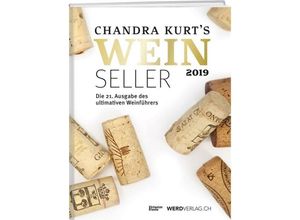 9783859329430 - Chandra Kurts Weinseller 2019 - Chandra Kurt Kartoniert (TB)