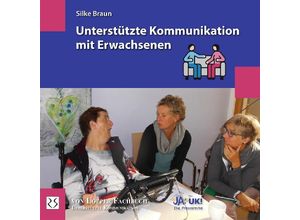 9783860592519 - Unterstützte Kommunikation mit Erwachsenen - Silke Braun Kartoniert (TB)