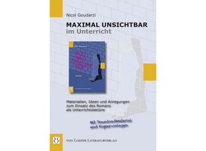 9783860597149 - Maximal unsichtbar im Unterricht - Nicol Goudarzi Kartoniert (TB)