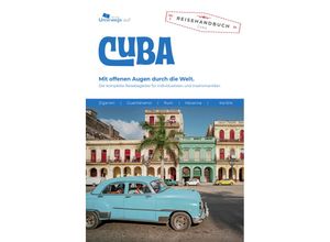 9783861122326 - Unterwegs Verlag Reiseführer Cuba - Thomas Schlegel Kartoniert (TB)