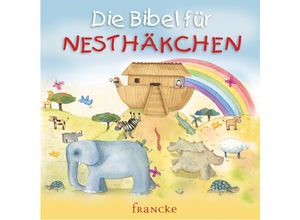 9783861228288 - Wright Sally A - GEBRAUCHT Die Bibel für Nesthäkchen - Preis vom 02102023 050404 h