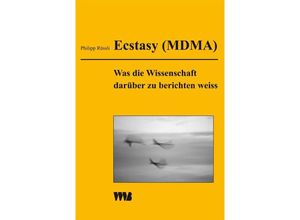 9783861352044 - Ecstasy (MDMA) - Philipp Rüssli Kartoniert (TB)