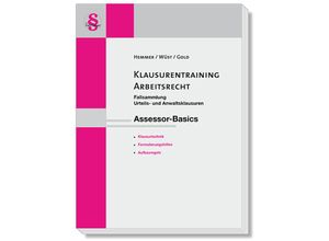 9783861939436 - Skripten - Zivilrecht   Assessor Klausurentraining Arbeitsrecht - Karl-Edmund Hemmer Wüst Gold Gebunden