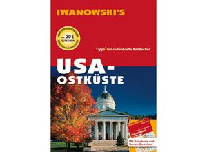 9783861971962 - Iwanowskis   Iwanowskis USA Ostküste - Reiseführer von Iwanowski m 1 Karte - Margit Brinke Peter Kränzle Gebunden