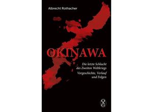 9783862051328 - Okinawa - Albrecht Rothacher Kartoniert (TB)