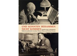 9783862055555 - Und konnten beisammen nicht kommen - Ralf Eisinger Kartoniert (TB)