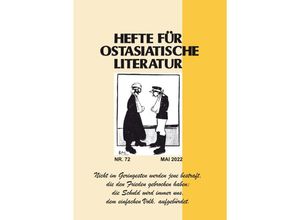 9783862057047 - Hefte für ostasiatische Literatur 72 Kartoniert (TB)