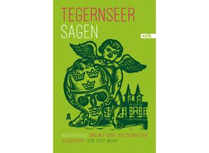 9783862222230 - Tegernseer Sagen - Sepp Mohr Gebunden