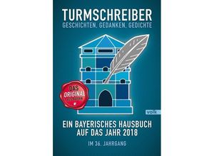 9783862222506 - Turmschreiber - Geschichten Gedanken Gedichte Kartoniert (TB)