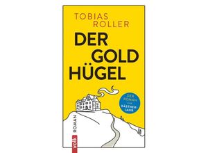 9783862224890 - Der Goldhügel - Tobias Roller Gebunden