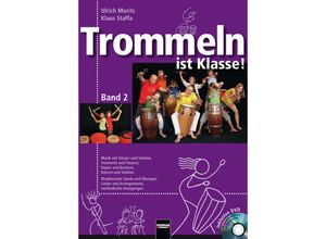 9783862270668 - Trommeln ist Klasse! m DVD - Ulrich Moritz Staffa Klaus Kartoniert (TB)