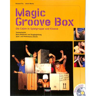 9783862270675 - Magic Groove Box m Audio-CD CD-ROM - Richard Filz Ulrich Moritz Kartoniert (TB)